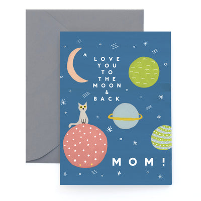 TO THE MOON - Mother's Day Card