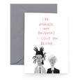 BESTIES - Everyday Greeting Card