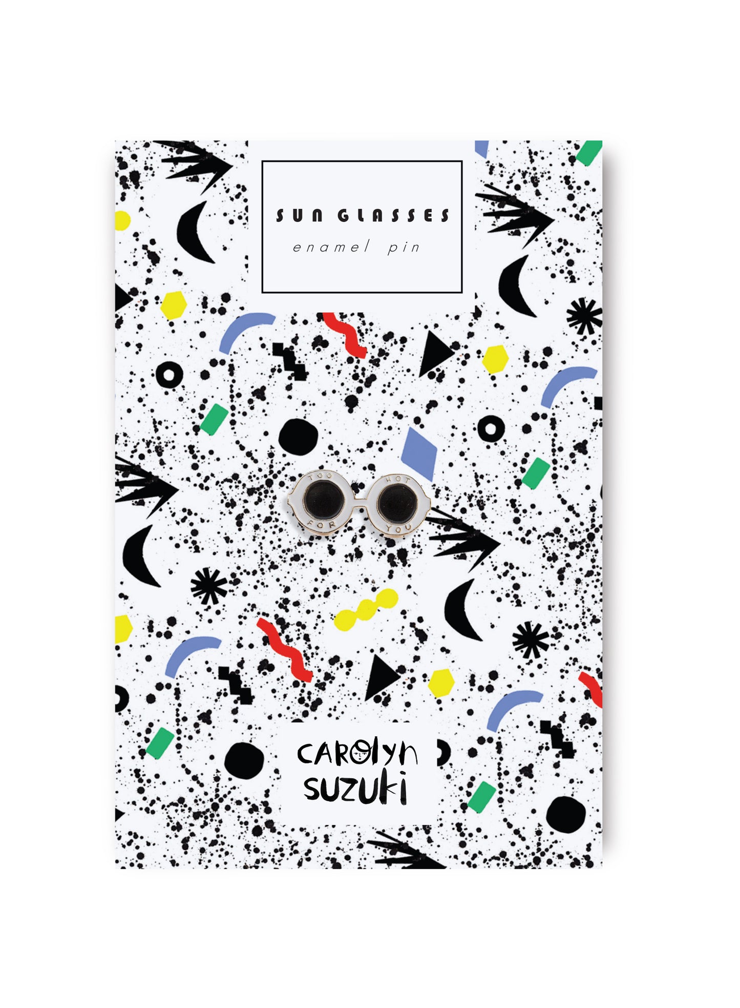 SUNGLASSES - Enamel Pin