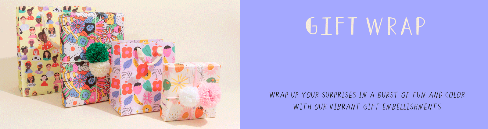 GIFT WRAP