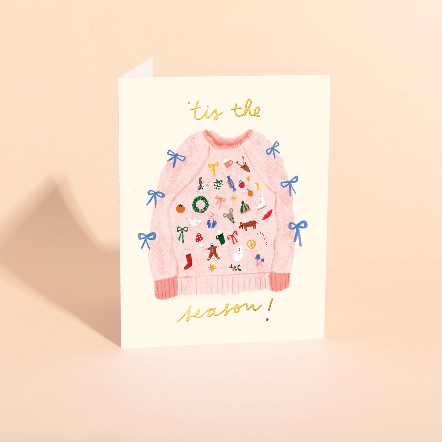 'TIS THE SEASON - Holiday Card