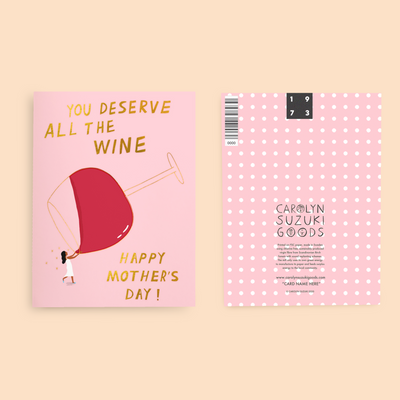 ALL THE VINO - Mother's Day Card