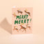 RUDOLPH AND FRIENDS - Holiday Card